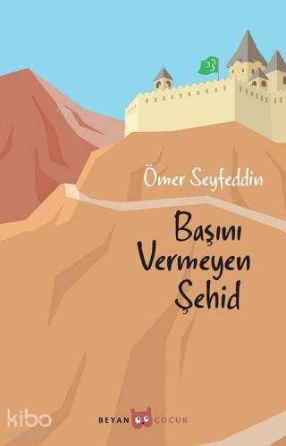 Başını Vermeyen Şehid | benlikitap.com