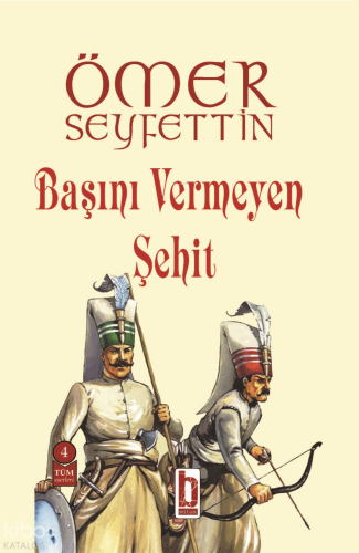 Başını Vermeyen Şehit | benlikitap.com