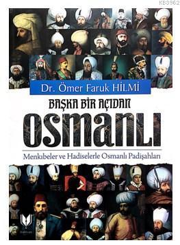 Başka Bir Açıdan Osmanlı | benlikitap.com