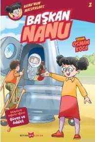 Başkan Nanu - Nanu'nun Maceraları 2 | benlikitap.com