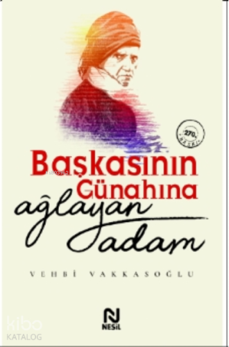Başkasının Günahına Ağlayan Adam | benlikitap.com