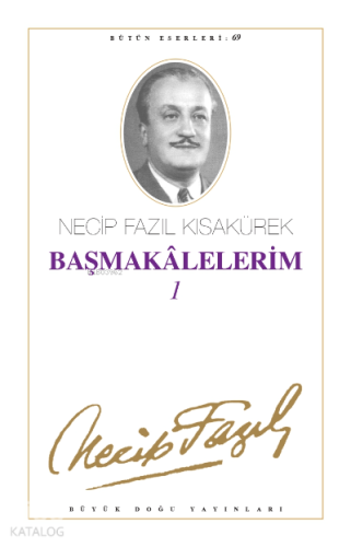 Başmakalelerim 1