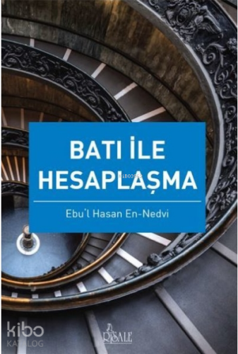 Batı ile Hesaplaşma