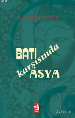 Batı Karşısında Asya