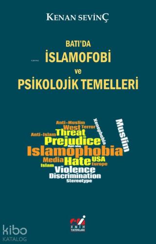 Batı'da İslamofobi ve Psikolojik Temelleri