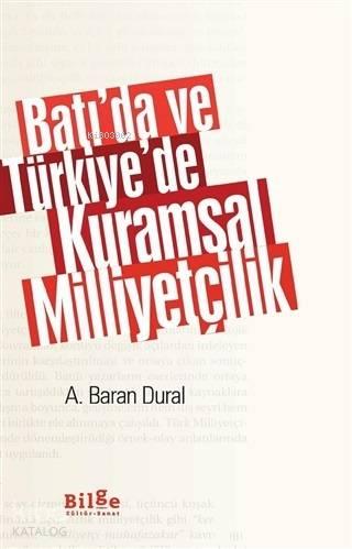 Batı'da ve Türkiye'de Kuramsal Milliyetçilik