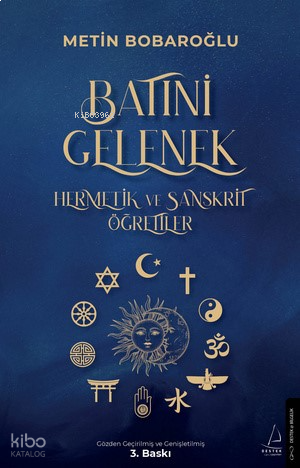 Batıni Gelenek   ;Hermetik ve Sanskrit Öğretiler