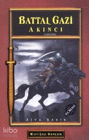 Battal Gazi Akıncı Gençler İçin | benlikitap.com