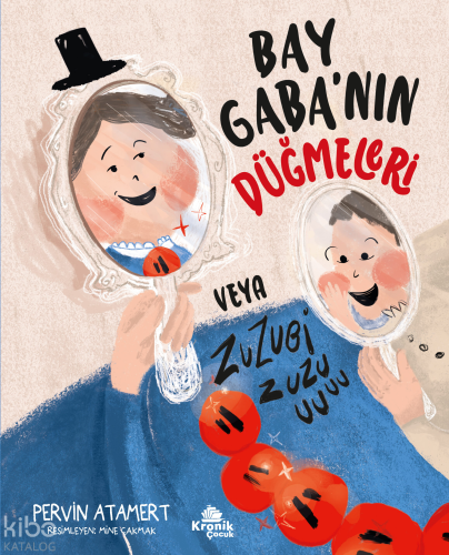 Bay Gaba'nın Düğmeleri veya Zuzubi Zuuu! | benlikitap.com