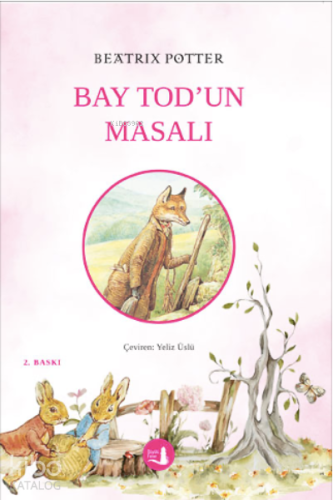 Bay Tod’un Masalı