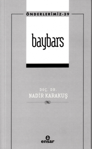 Baybars (Önderlerimiz 39) | benlikitap.com