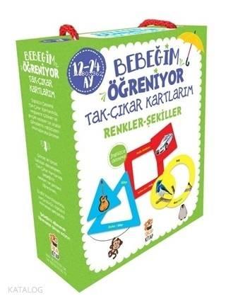 Bebeğim Öğreniyor - Tak Çıkar Kartlarım Renkler Şekiller (12 - 24 Ay) 