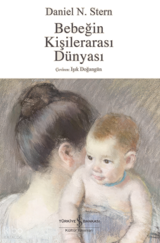 Bebeğin Kişilerarası Dünyası | benlikitap.com