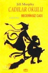 Beceriksiz Cadı | benlikitap.com