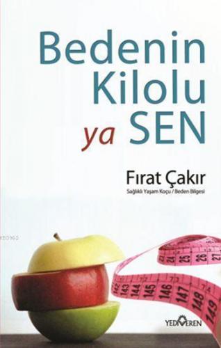 Bedenin Kilolu ya Sen