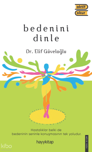 Bedenini Dinle | benlikitap.com