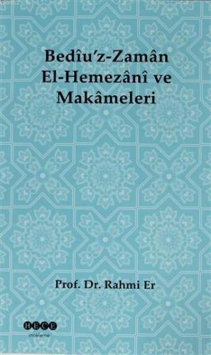 Bediü'z-Zaman El-Hemezani ve Makameleri | benlikitap.com