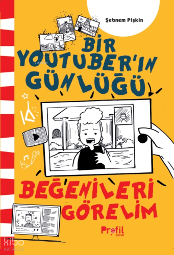 Beğenileri Görelim;Bir Youtuber’ın Günlüğü | benlikitap.com