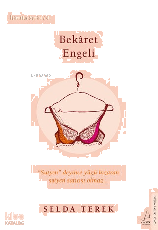 Bekâret Engeli;İtiraflar Serisi - 4