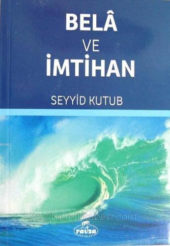 Belâ ve İmtihan | benlikitap.com