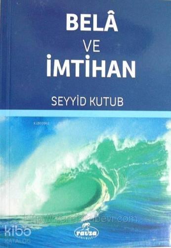 Belâ ve İmtihan | benlikitap.com