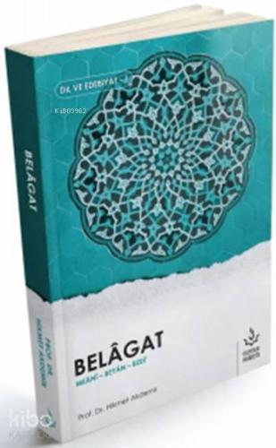 Belâgat; Meâni - Beyân - Bedî