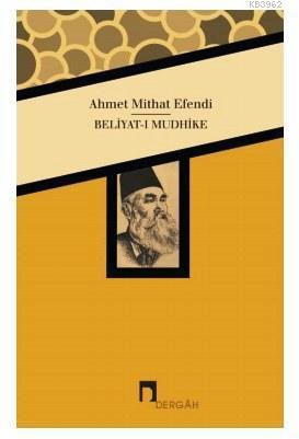Beliyat-ı Mudhike | benlikitap.com