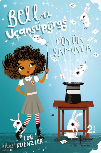 Bella Uçansüpürge - Büyük Şamata | benlikitap.com