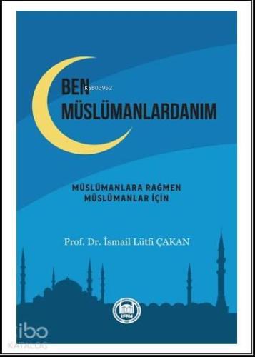 Ben Müslümanlardanım | benlikitap.com