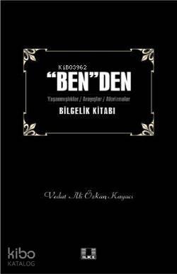 "Ben"den Bilgelik Kitabı 1