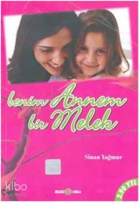 Benim Annem Bir Melek | benlikitap.com