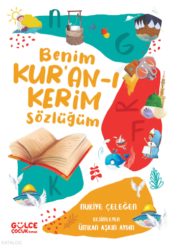 Benim Kur'an-ı Kerim Sözlüğüm (Fleksi Cilt)