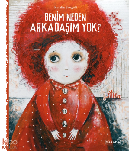 Benim Neden Arkadaşım Yok?