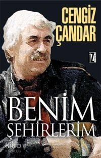 Benim Şehirlerim | benlikitap.com