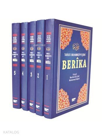 Berîka (Ciltli-Şamua-5 Cilt); Tarikat-ı Muhammediyye Şerhi