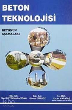 Beton Teknolojisi; Ders Notları | benlikitap.com
