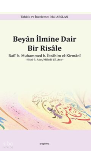 Beyan İlmine Dair Bir Risâle /İclal ARSLAN