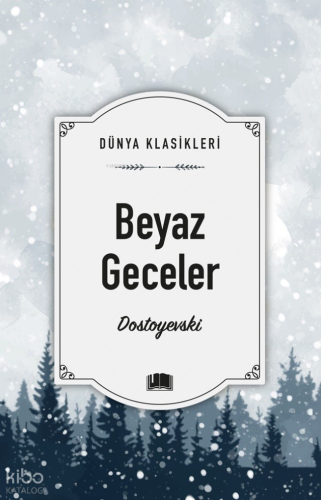 Beyaz Geceler | benlikitap.com