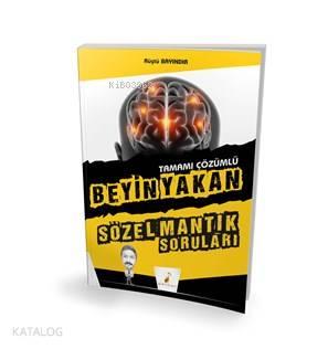 Beyin Yakan Sözel Mantık Soruları Tamamı Çözümlü | benlikitap.com
