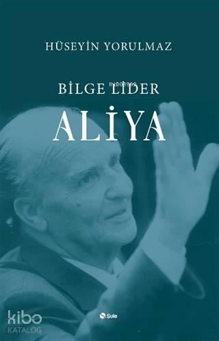Bilge Lider Aliya
