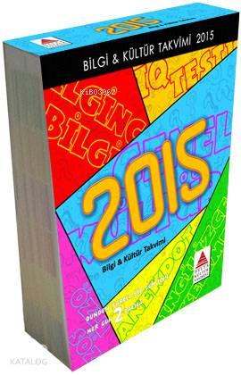Bilgi & Kültür Takvimi; 2015 Bilgi & Kültür Takvimi