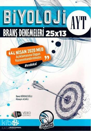 Bilgi Sarmal Yayınları AYT Biyoloji 25 x 13 Evdekal 2020 Özel Branş Denemeleri Bilgi Sarmal