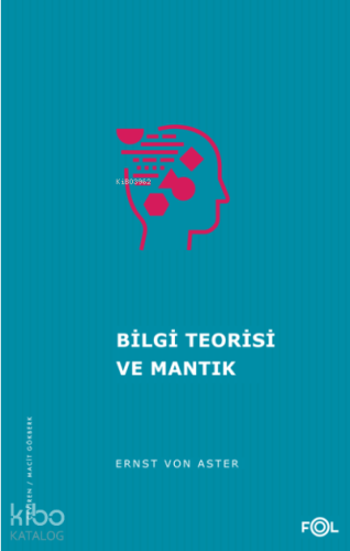 Bilgi Teorisi ve Mantık