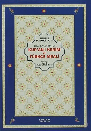 Bilgisayar Hatlı Kur'an-ı Kerim ve Türkçe Meali | benlikitap.com