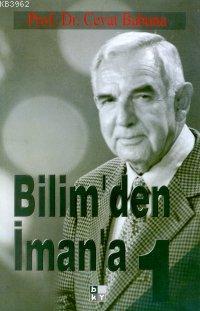 Bilimden İmana 1
