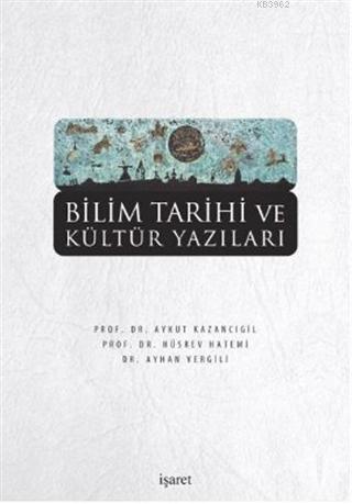 Bilim Tarihi ve Kültür Yazıları | benlikitap.com