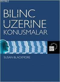 Bilinç Üzerine Konuşmalar