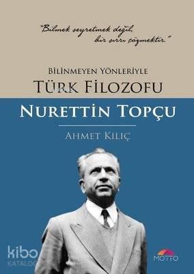 Bilinmeyen Yönleriyle Türk Filozofu | benlikitap.com