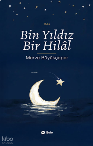 Bin Yıldız Bir Hilâl | benlikitap.com