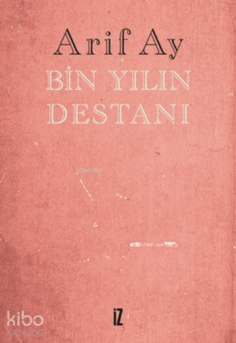 Bin Yılın Destanı